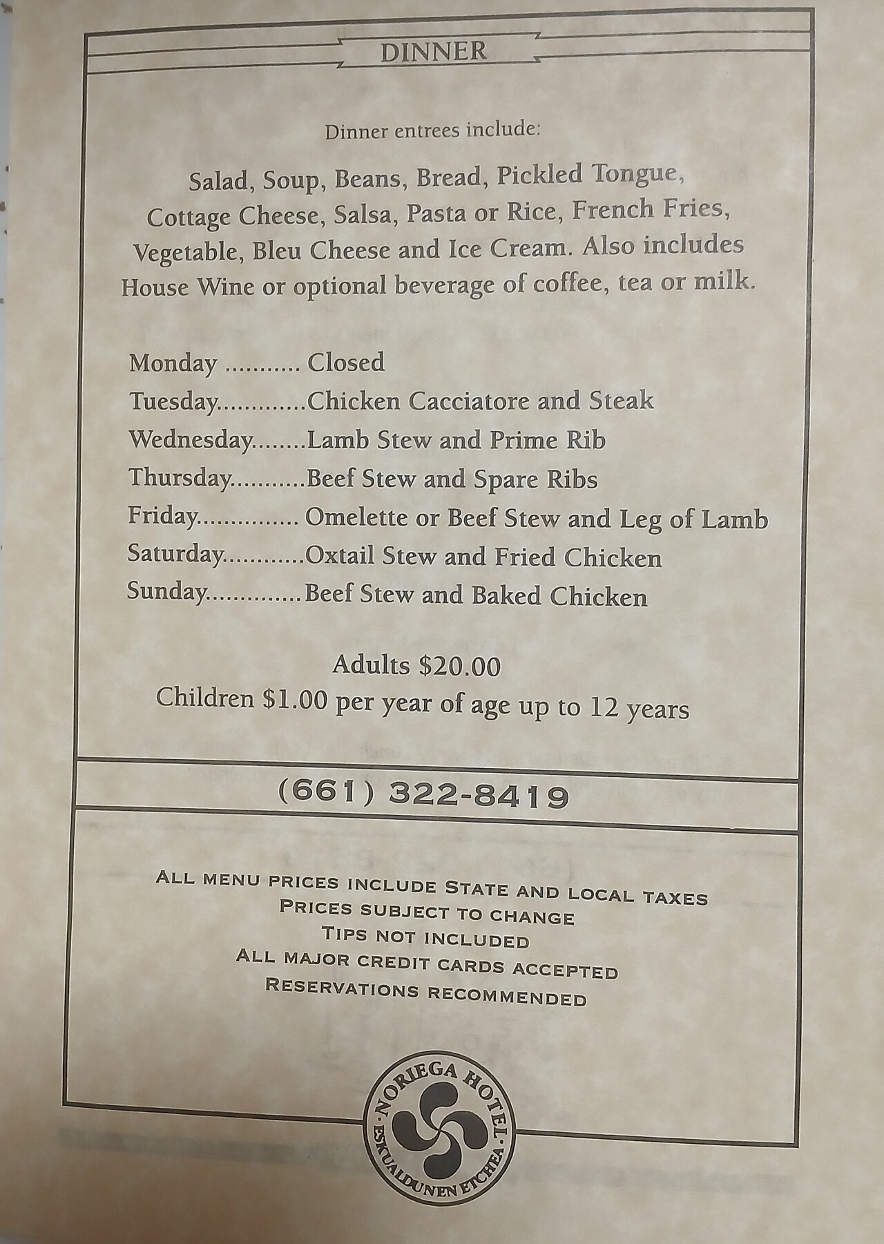 A 2011 dinner menu for Noriega Hotel in Bakersfield, California