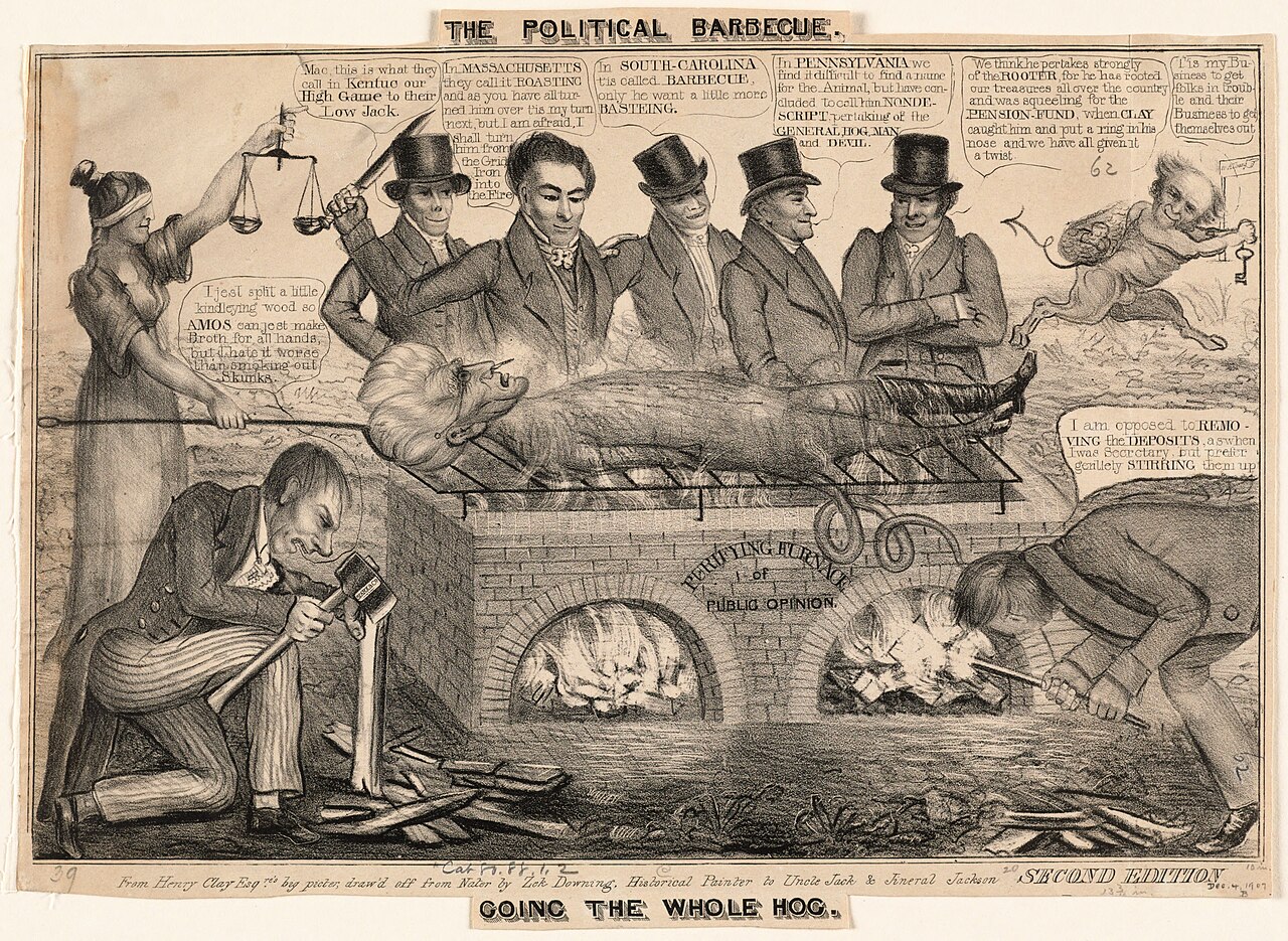 The political barbecue, Going the whole hog, c. 1832-1833, by an unknown artist, from the Digital Commonwealth - commonwealth 9880w959q. (https://www.digitalcommonwealth.org/search/commonwealth:9880w9